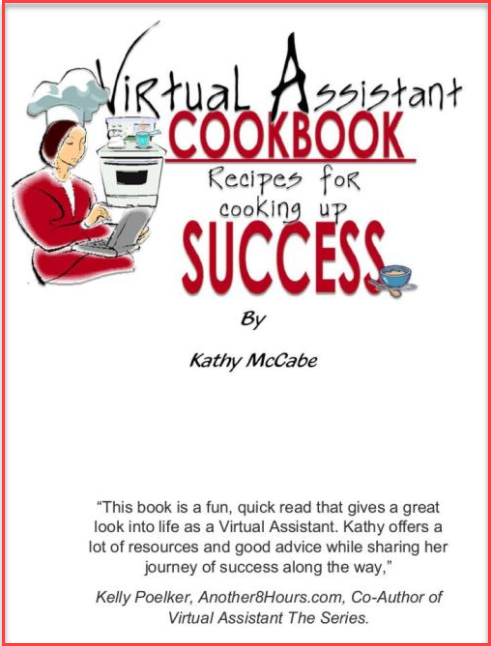 Virtual Assistant Cookbook by Kathy McCabe